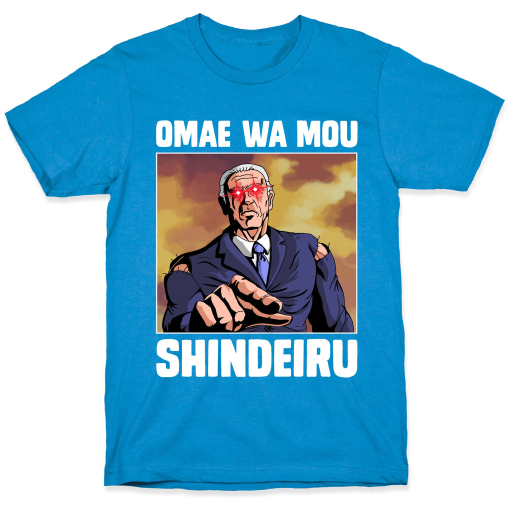 Dark Brandon Omae Wa Mou Shindeiru T-Shirt