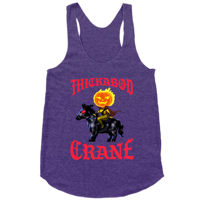 Thickabod Crane (Renaissance Parody) Racerback Tank