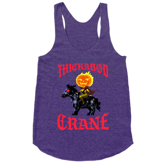 Thickabod Crane (Renaissance Parody) Racerback Tank