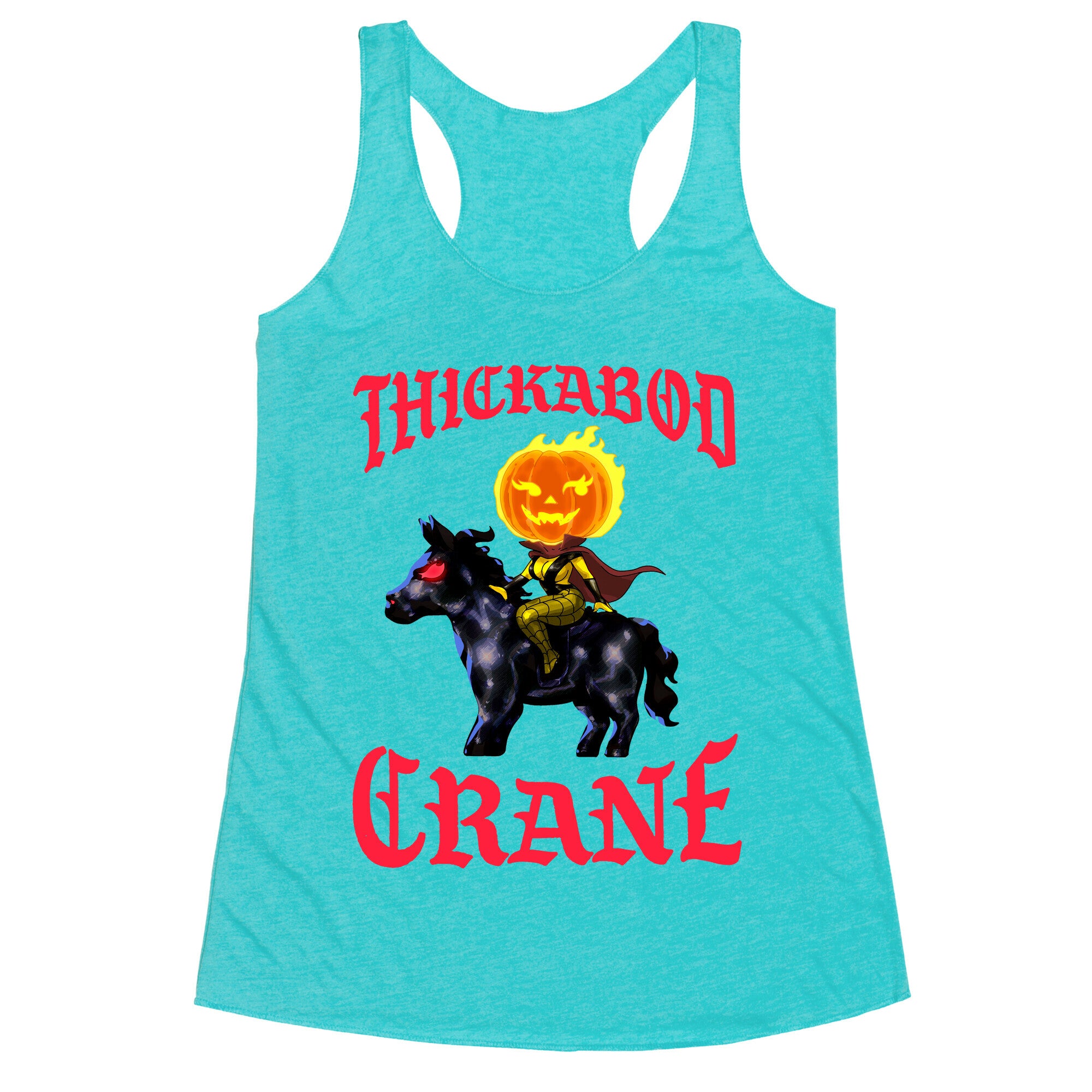 Thickabod Crane (Renaissance Parody) Racerback Tank