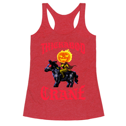 Thickabod Crane (Renaissance Parody) Racerback Tank