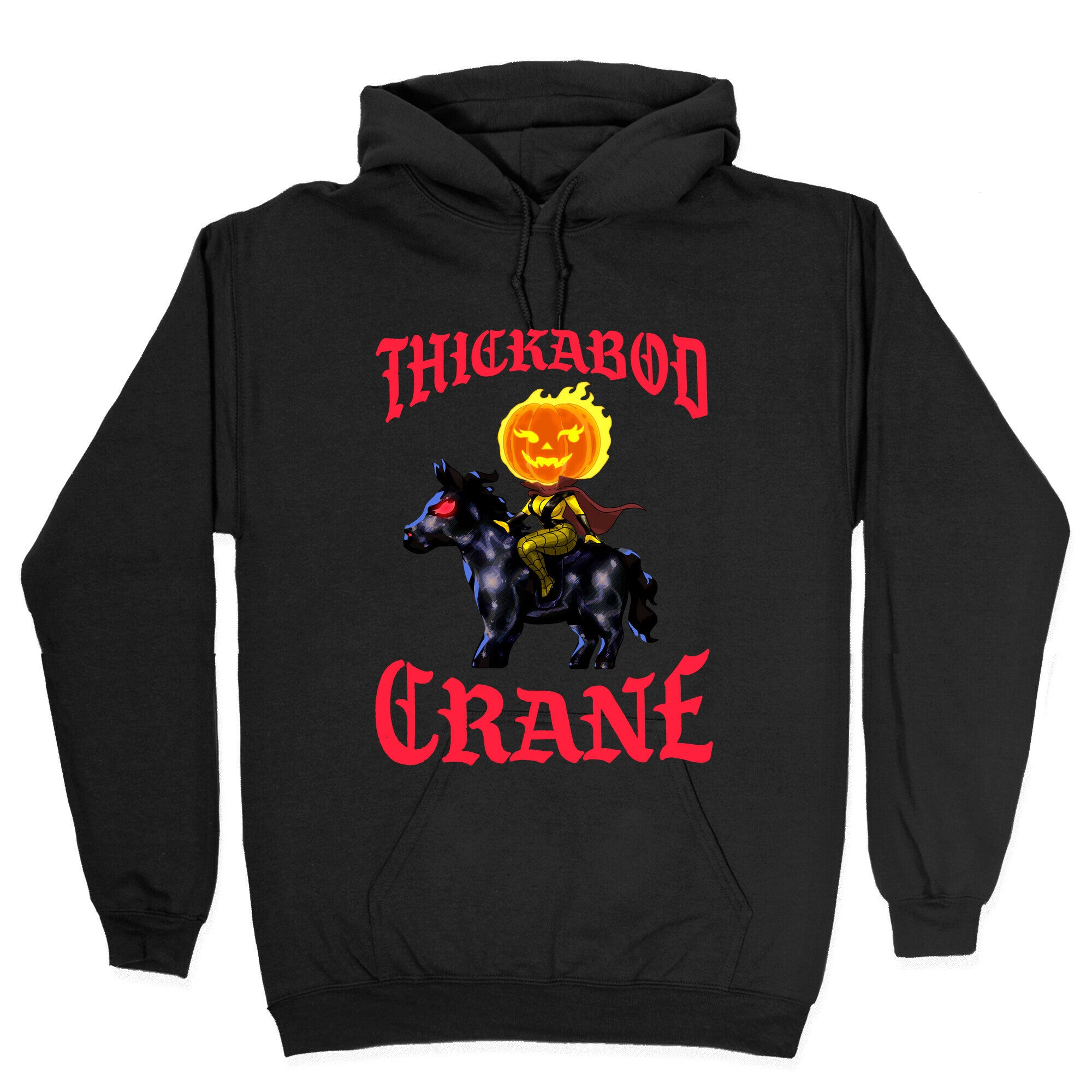 Thickabod Crane (Renaissance Parody) Hoodie