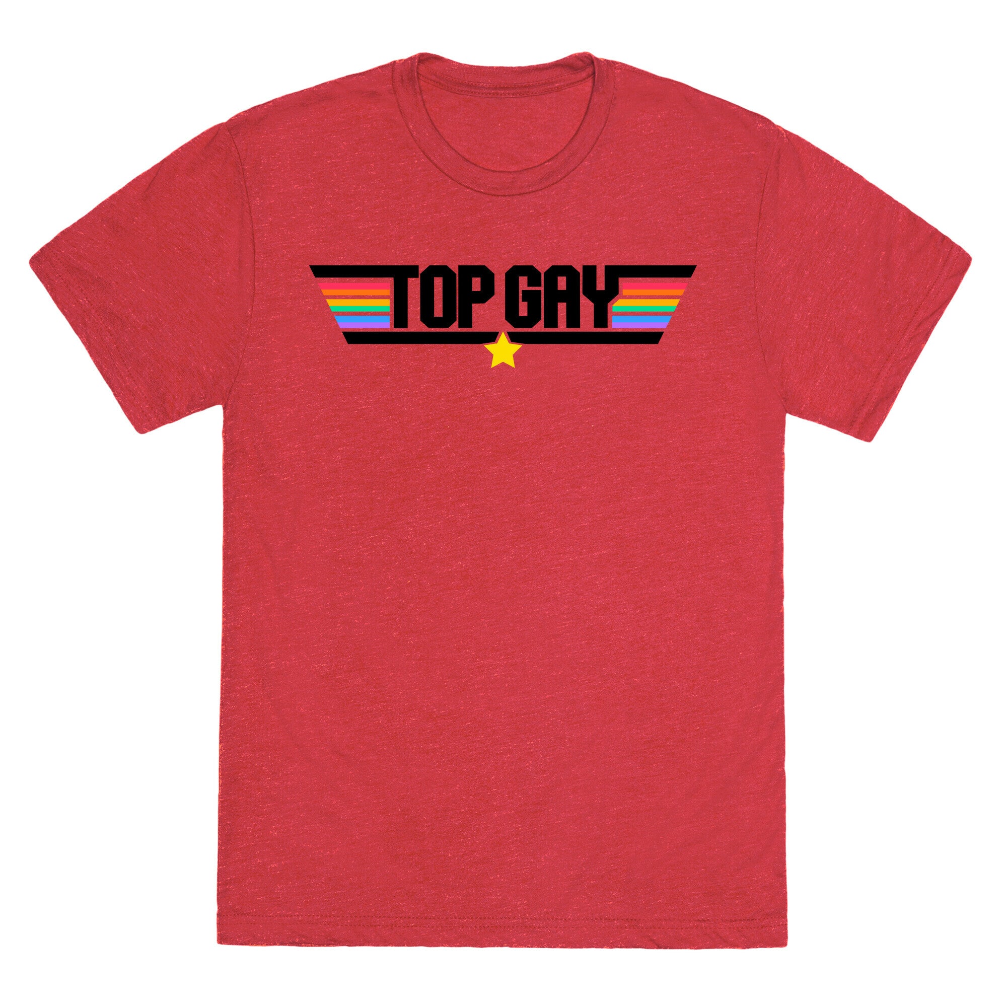 Top Gay  Unisex Triblend Tee