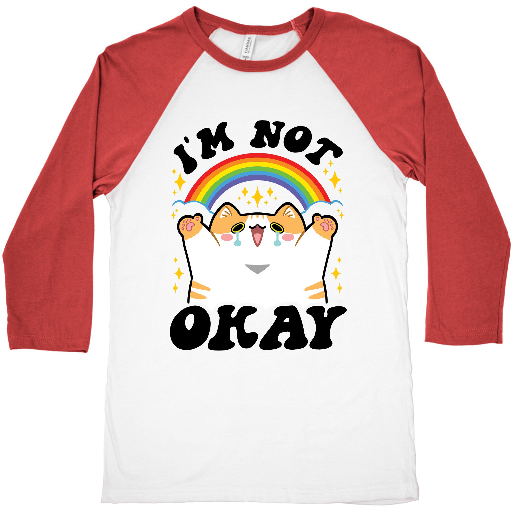 I'm Not Okay Baseball Tee