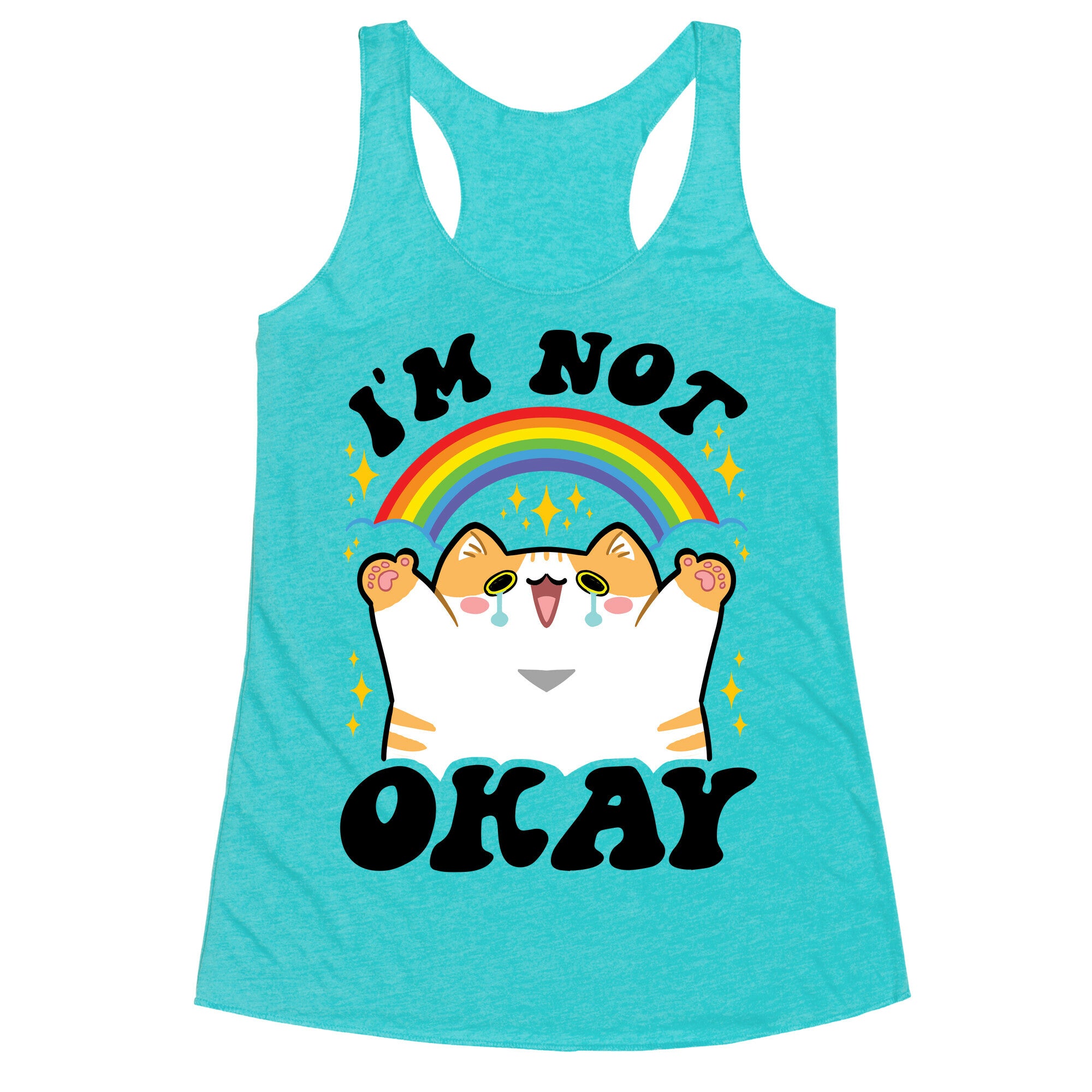 I'm Not Okay Racerback Tank