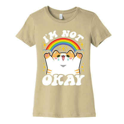 I'm Not Okay Women's Cotton Tee