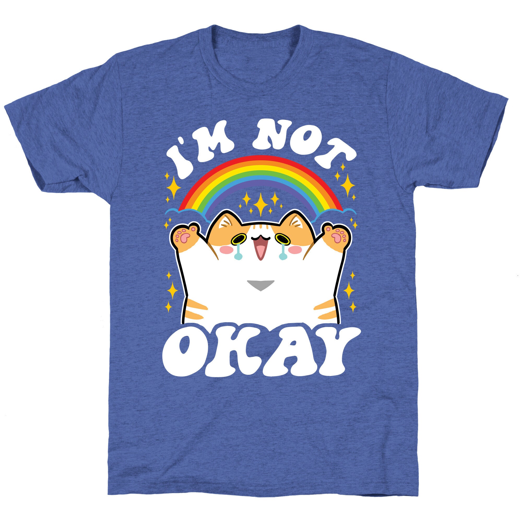 I'm Not Okay Unisex Triblend Tee