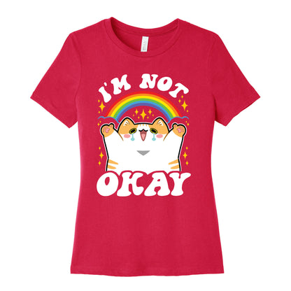 I'm Not Okay Women's Cotton Tee