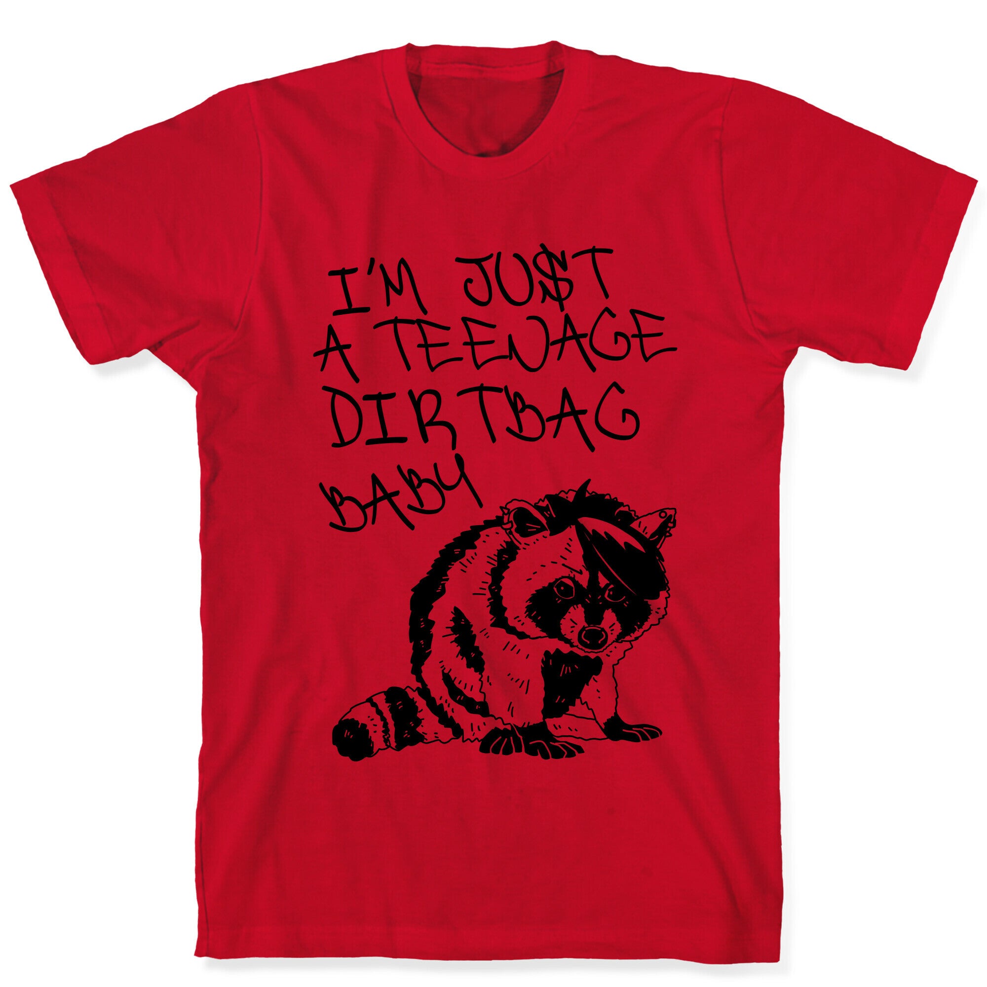 I'm Just a Teenage Dirtbag Baby Emo Raccoon T-Shirt
