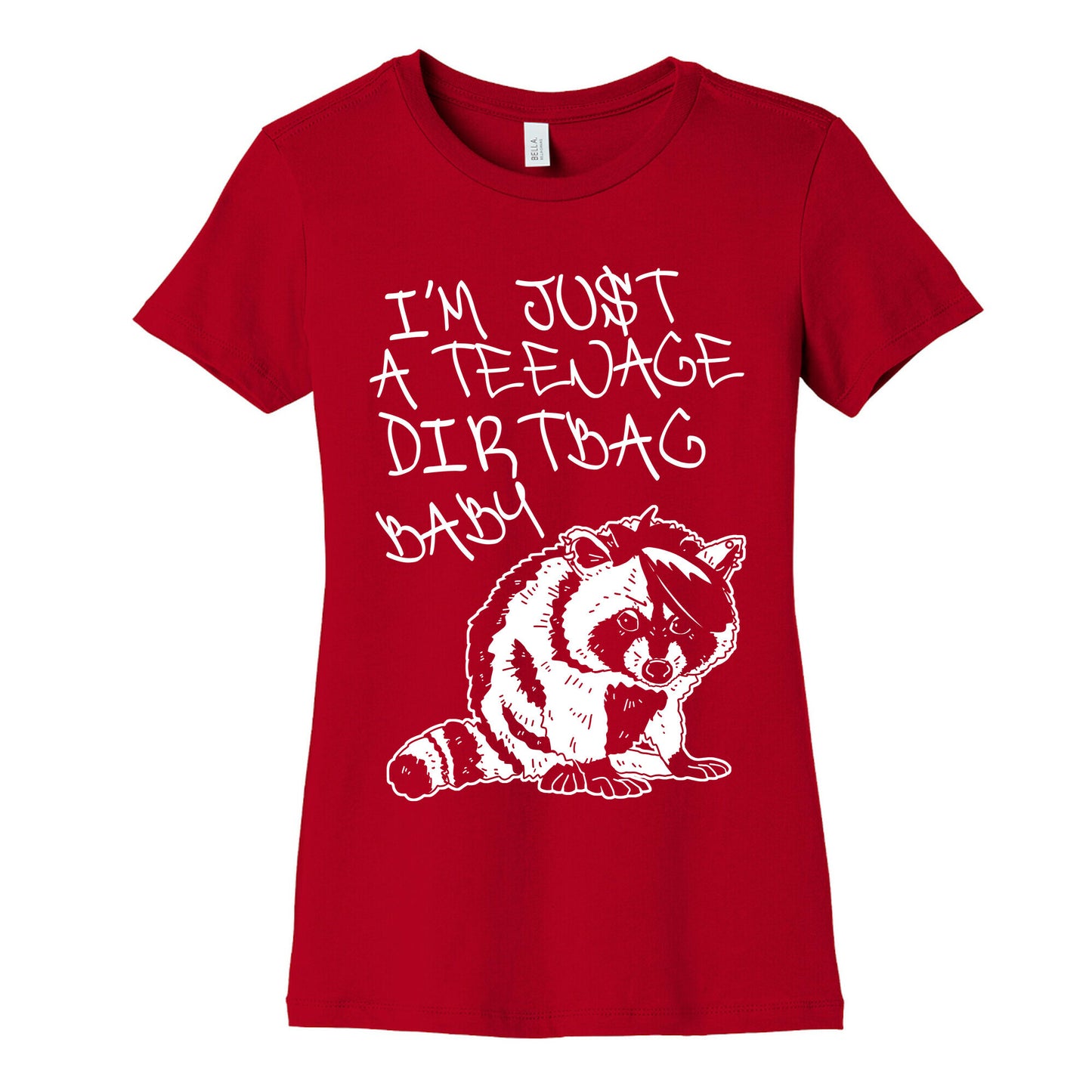 I'm Just a Teenage Dirtbag Baby Emo Raccoon Women's Cotton Tee