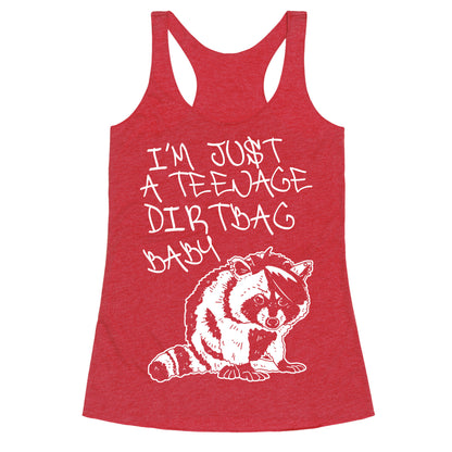 I'm Just a Teenage Dirtbag Baby Emo Raccoon Racerback Tank