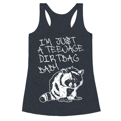 I'm Just a Teenage Dirtbag Baby Emo Raccoon Racerback Tank