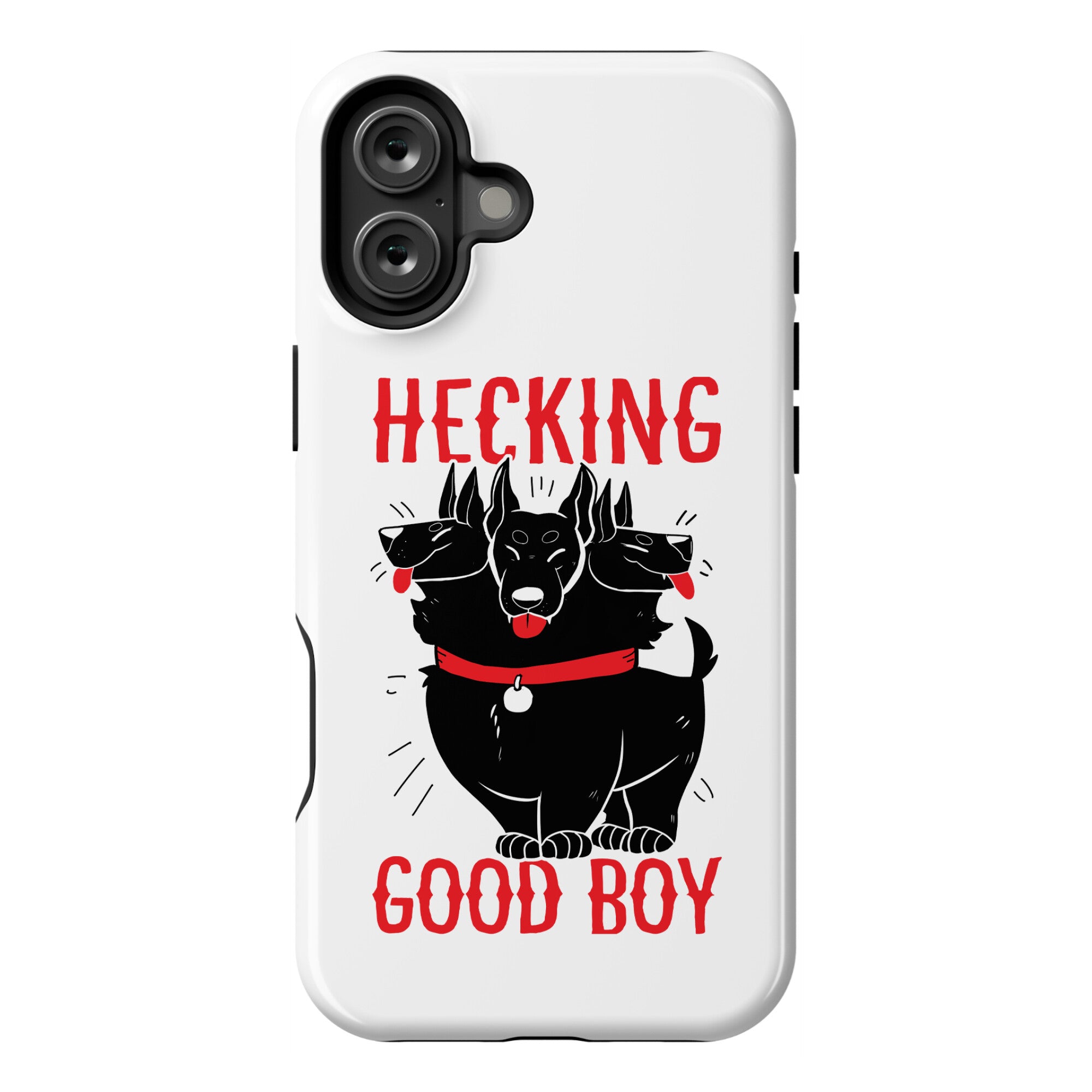 Hecking Good Boy Phone Case