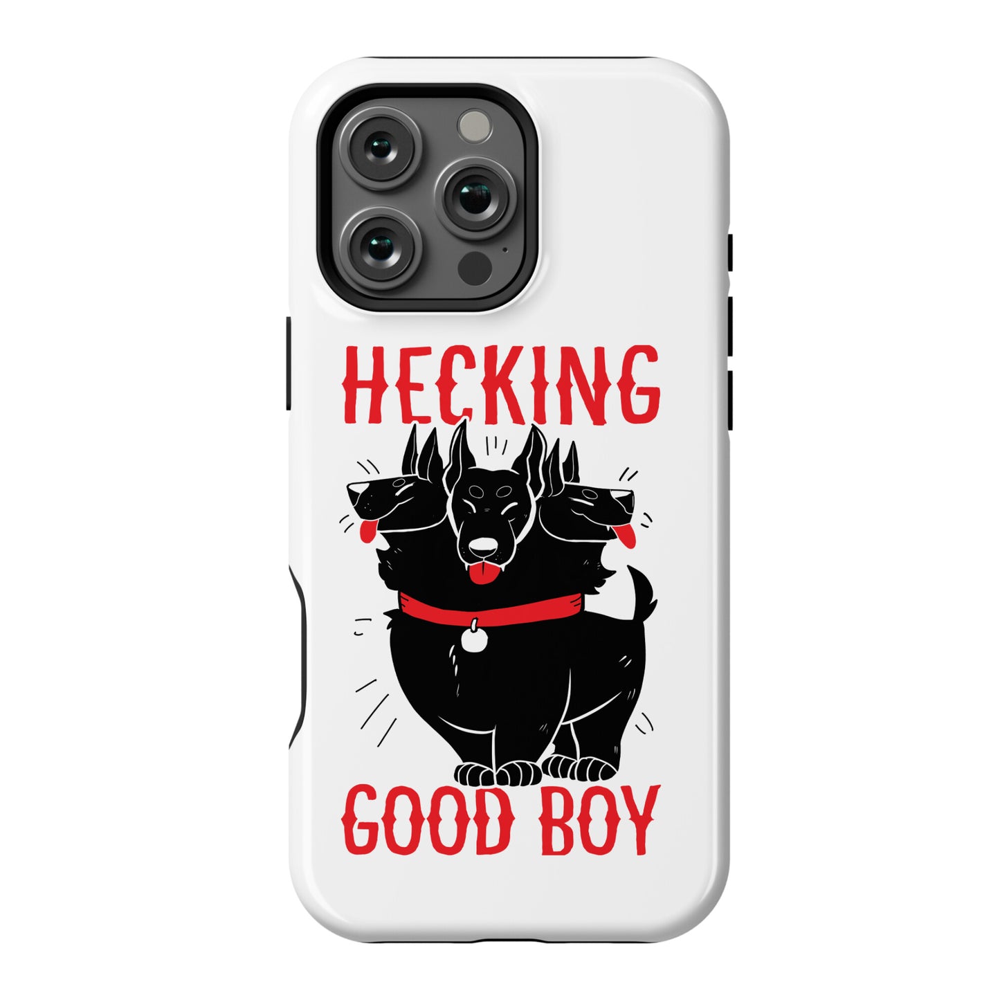 Hecking Good Boy Phone Case