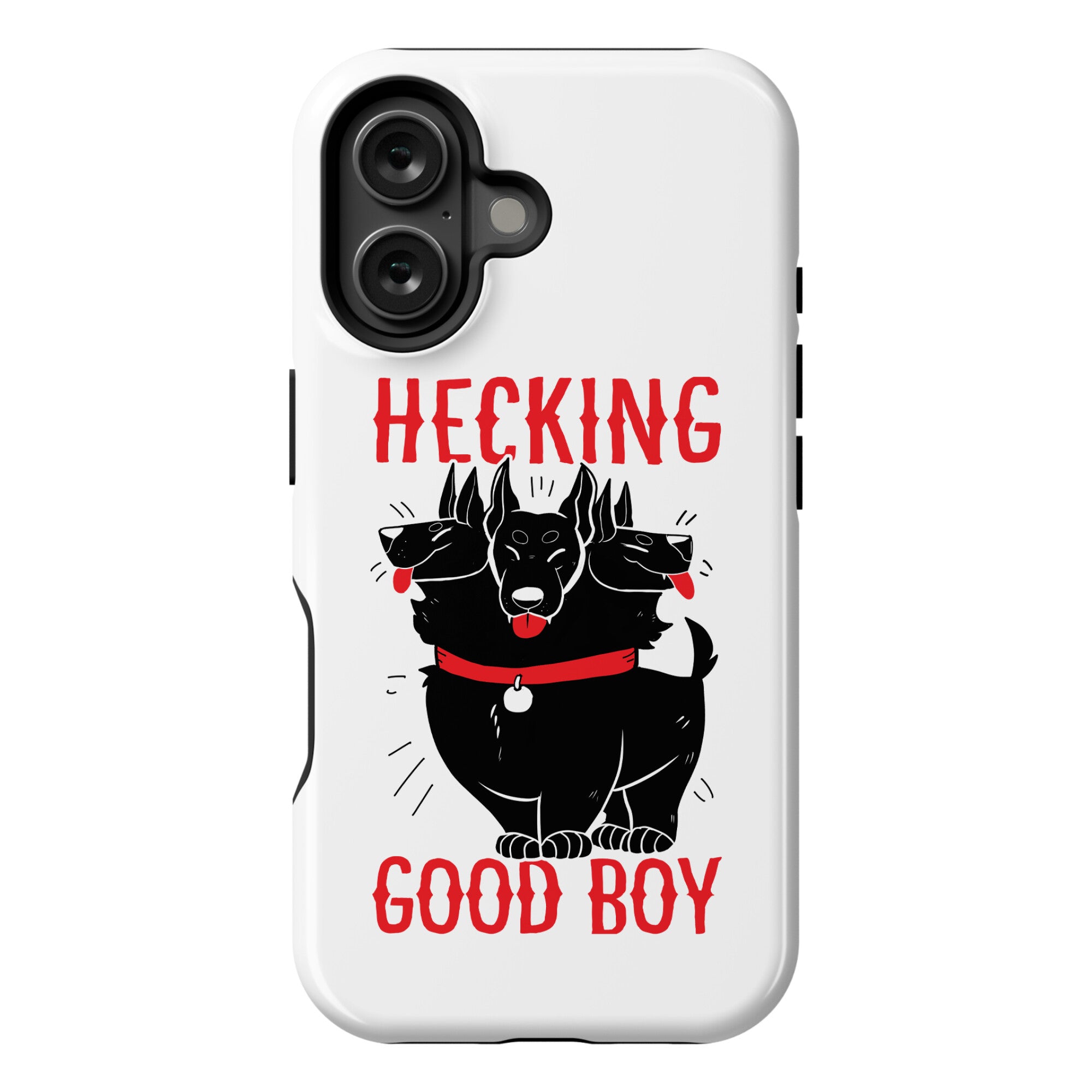 Hecking Good Boy Phone Case
