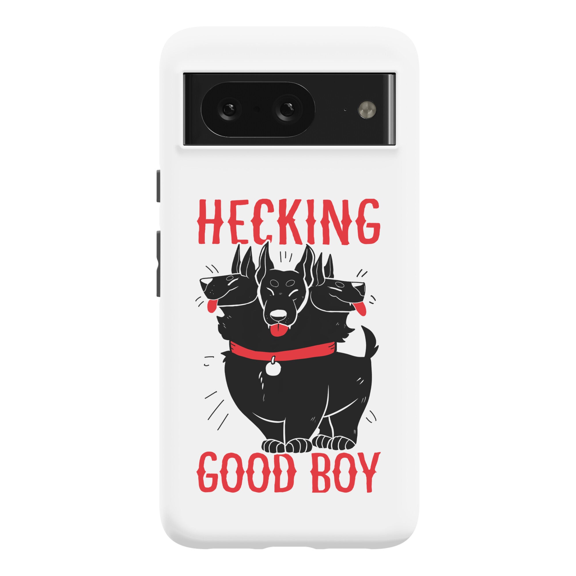 Hecking Good Boy Phone Case