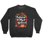 Autumn My Beloved Crewneck Sweatshirt
