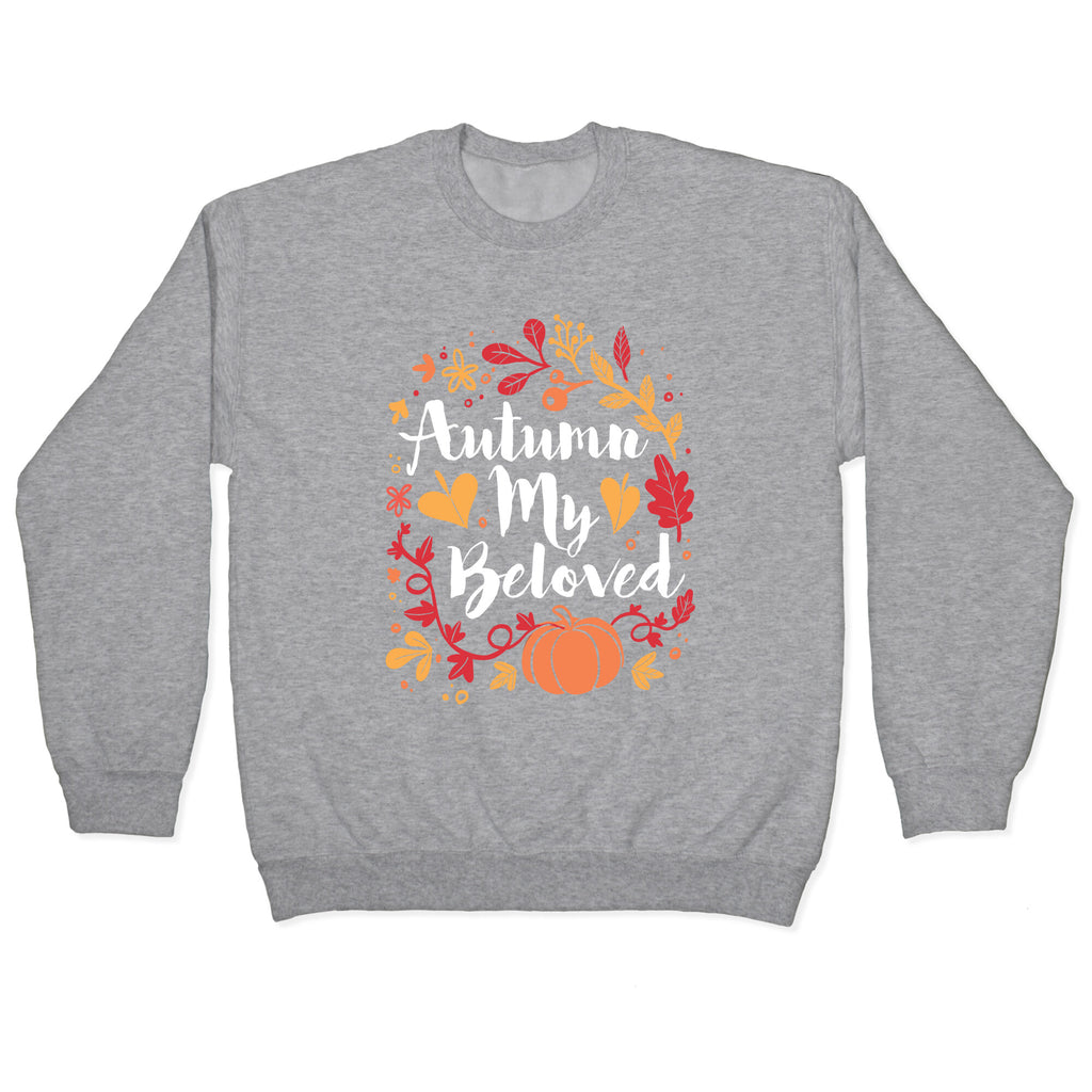 Autumn My Beloved Crewneck Sweatshirt