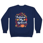 Autumn My Beloved Crewneck Sweatshirt