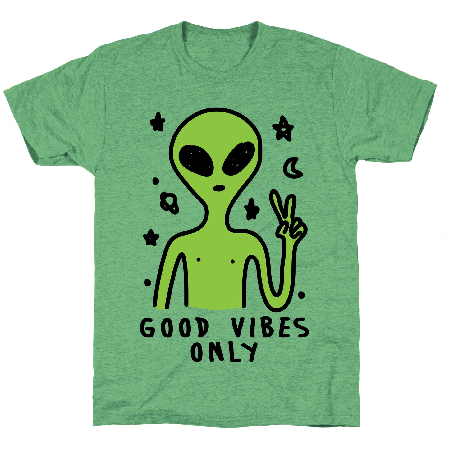 Good Vibes Only Alien Unisex Triblend Tee