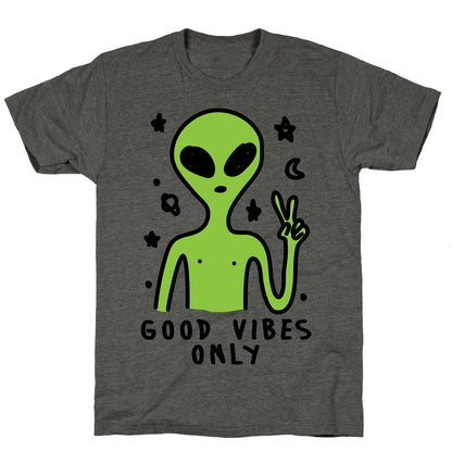 Good Vibes Only Alien Unisex Triblend Tee