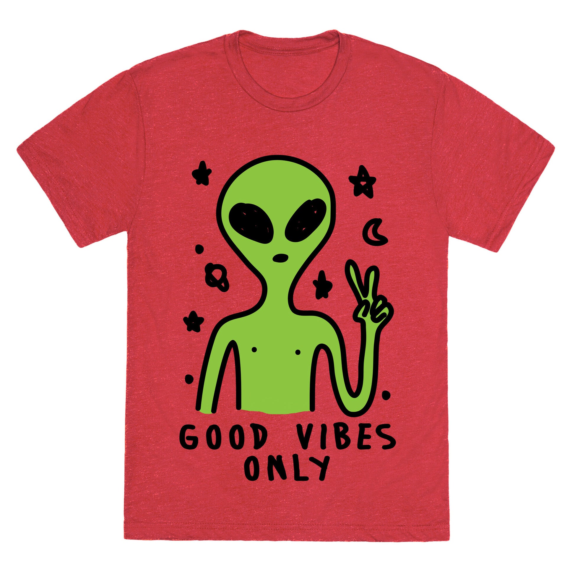 Good Vibes Only Alien Unisex Triblend Tee
