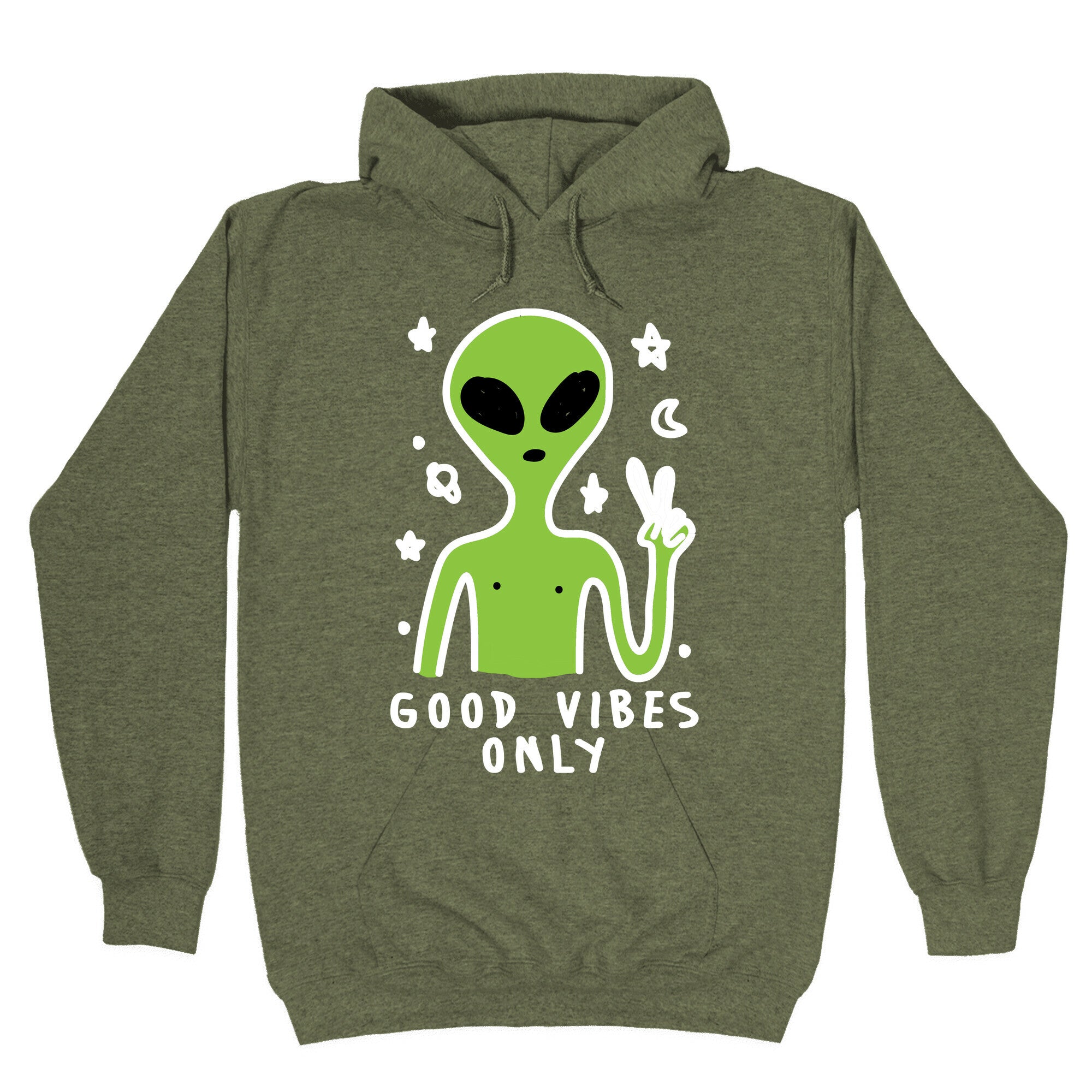 Good Vibes Only Alien Hoodie