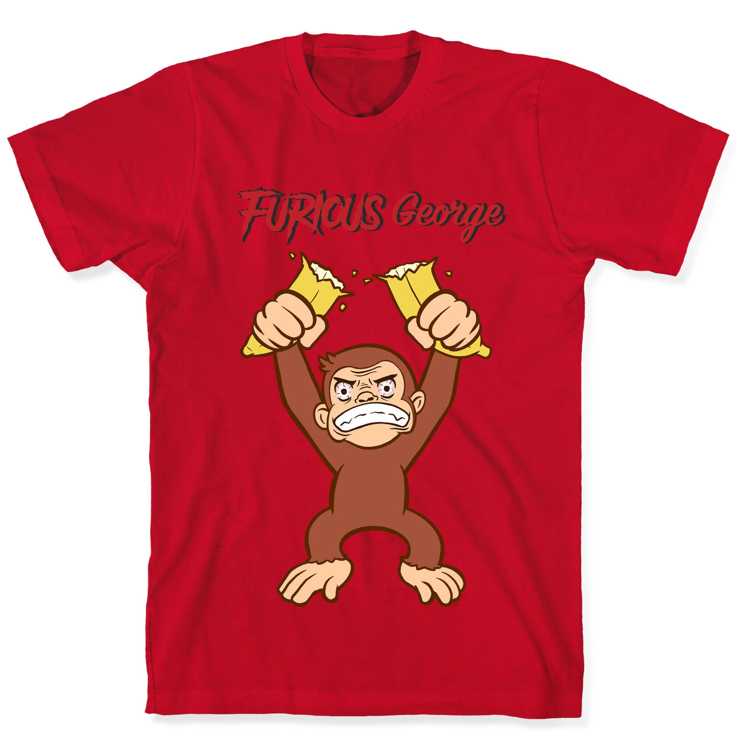 Furious George T-Shirt