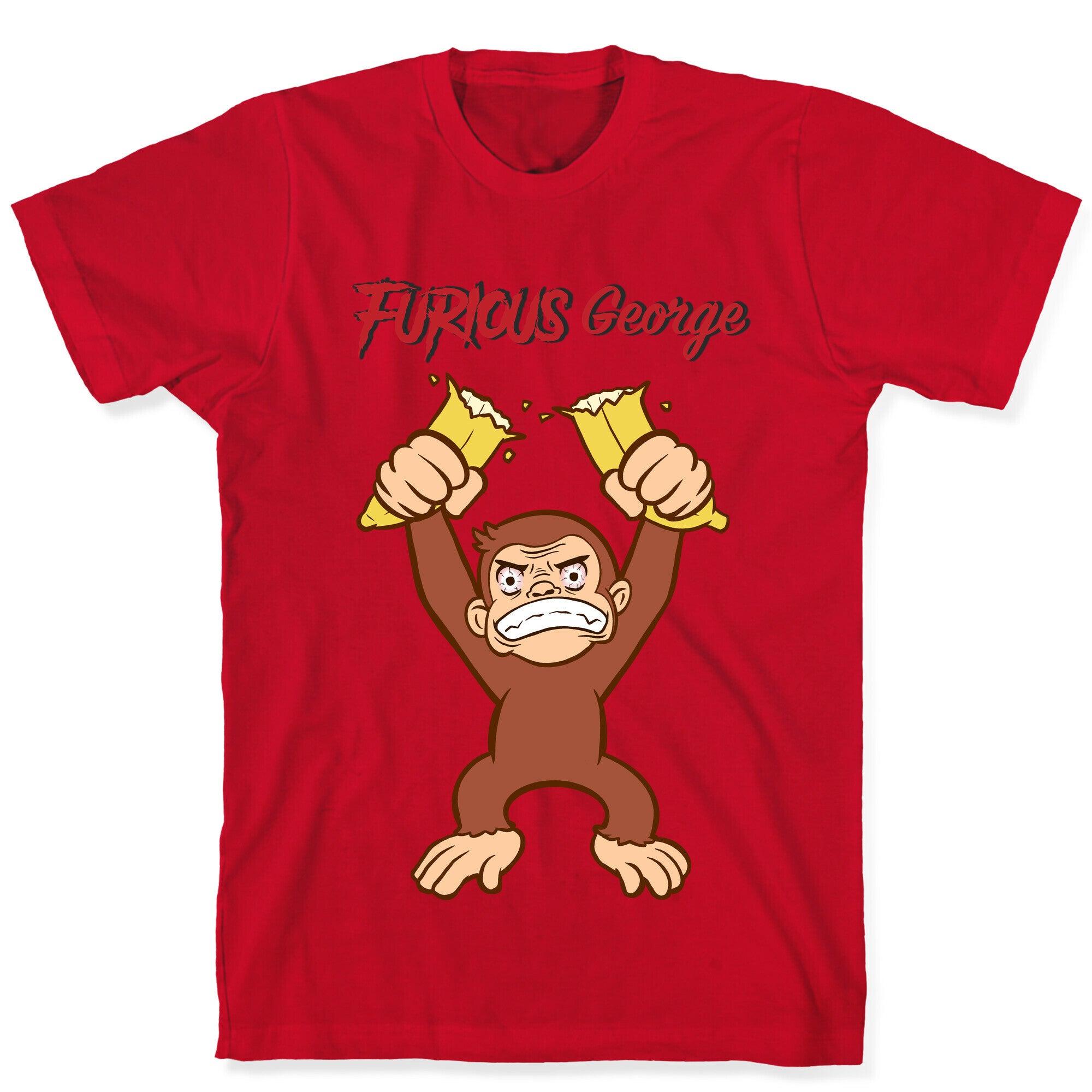 Furious George T-Shirt