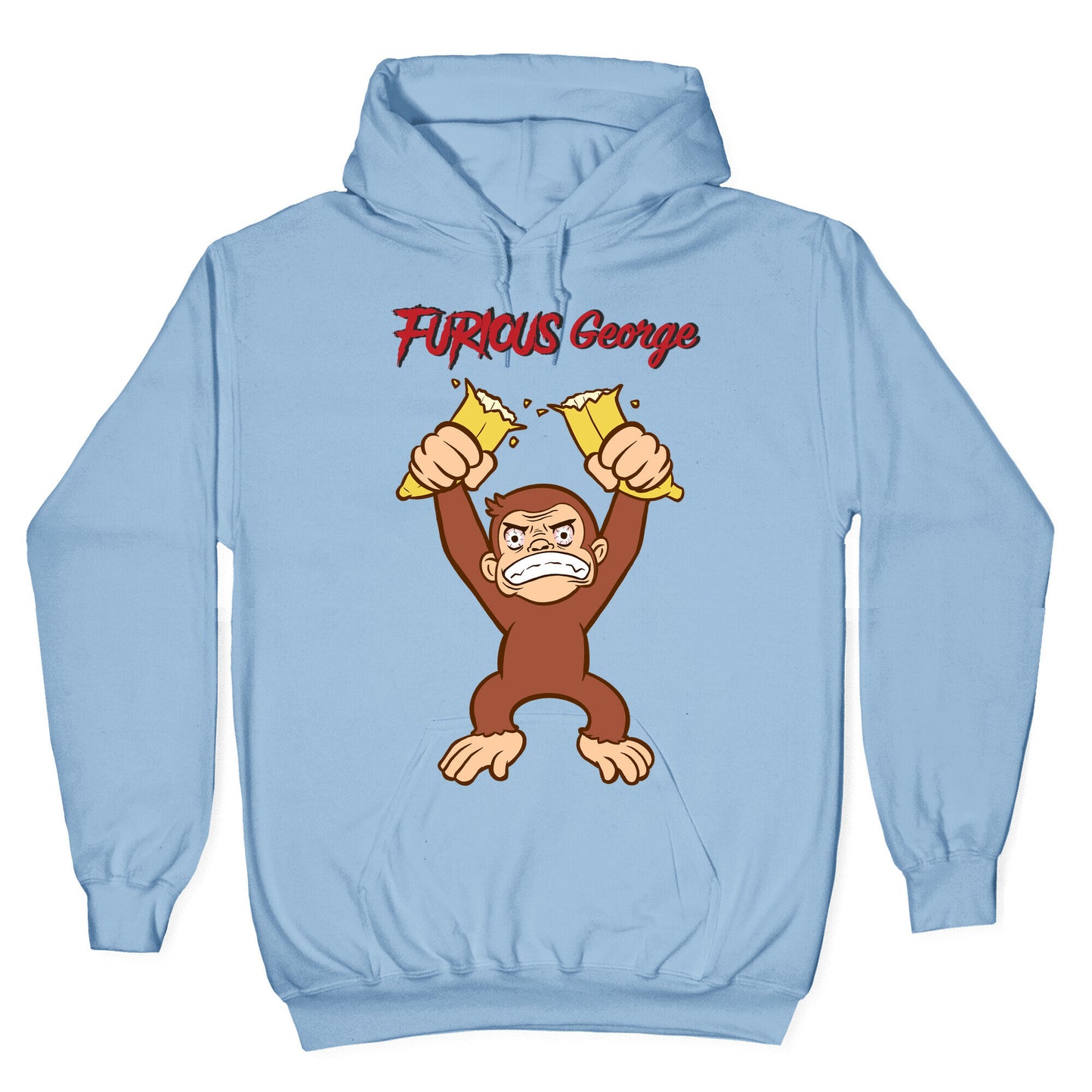 Furious George Hoodie