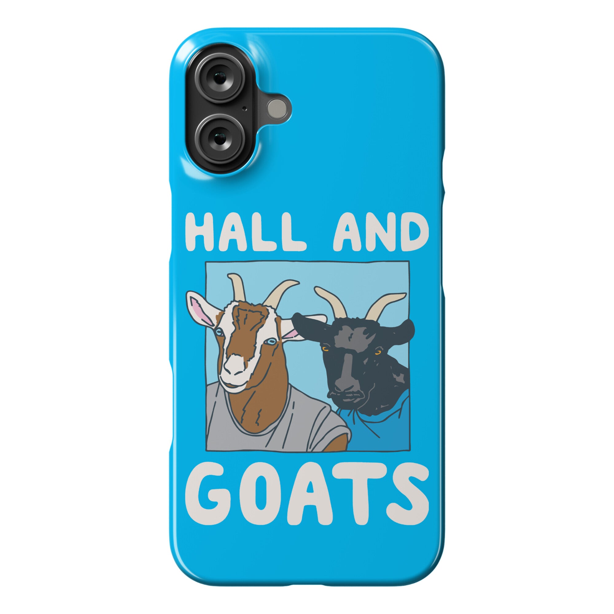 Hall And Goats Parody  Phone Case