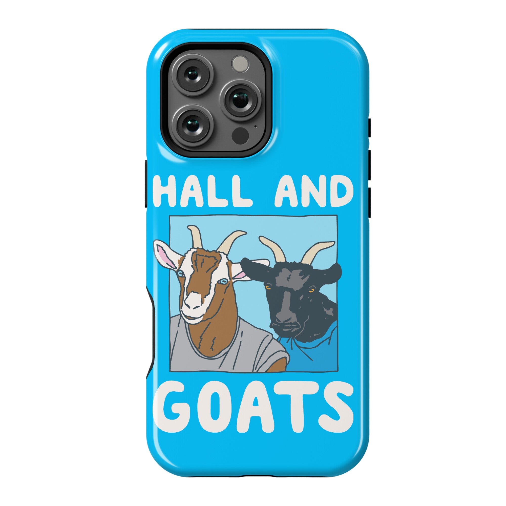 Hall And Goats Parody  Phone Case