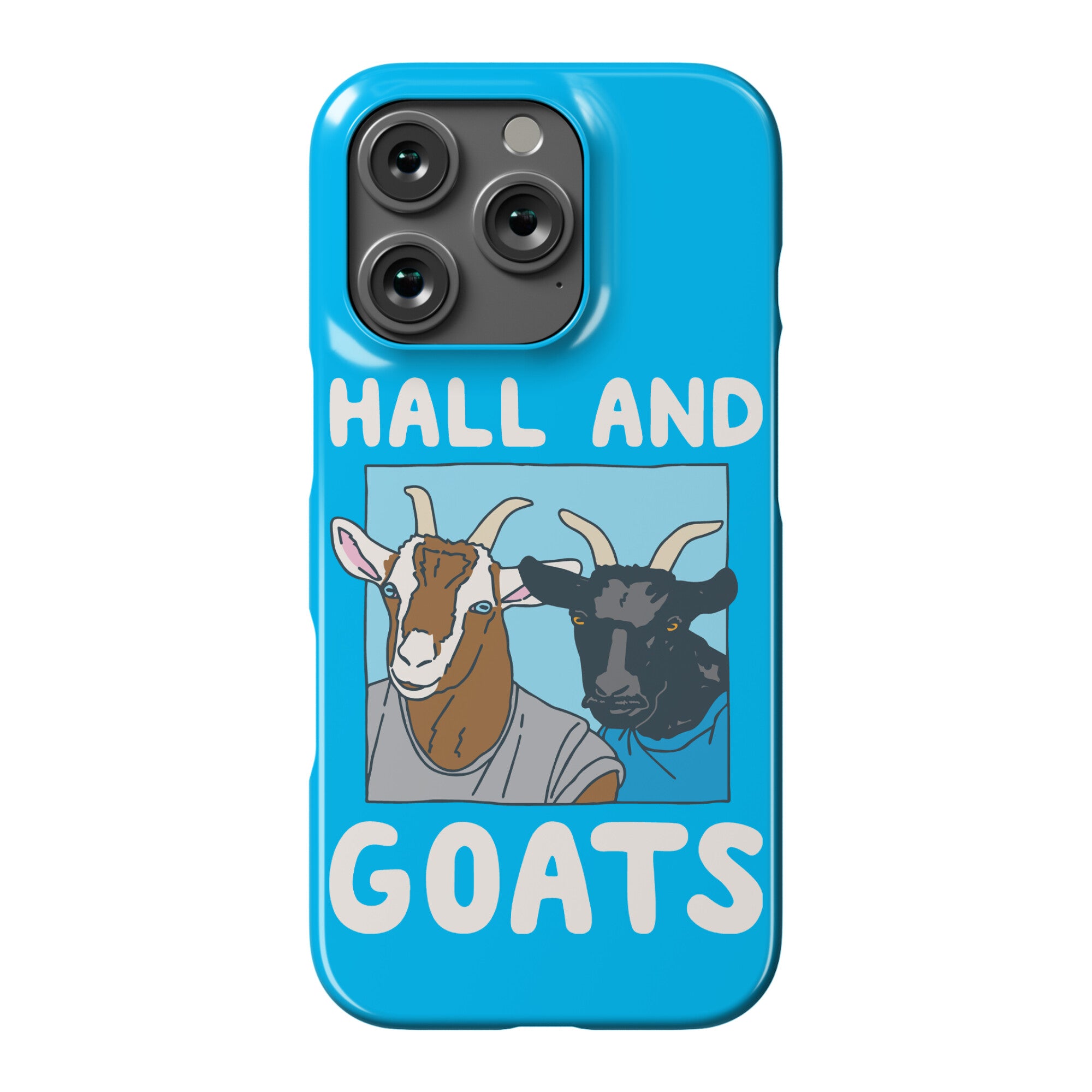 Hall And Goats Parody  Phone Case