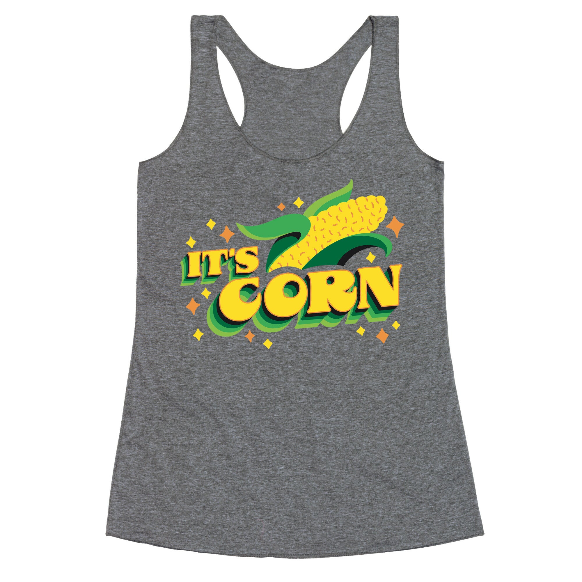 It's CORN Racerback Tank
