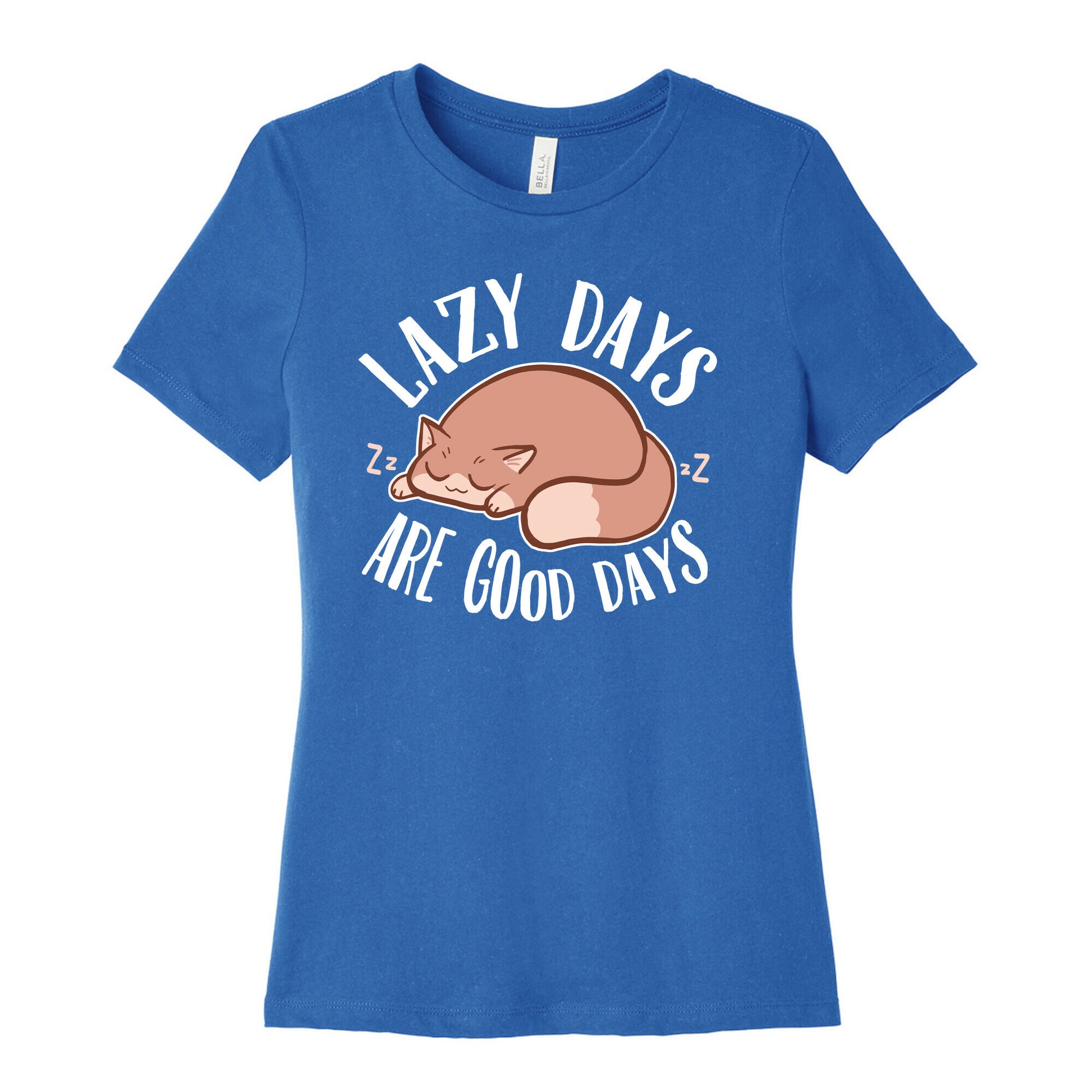 Lazy Days Are Good Days Women's Cotton Tee
