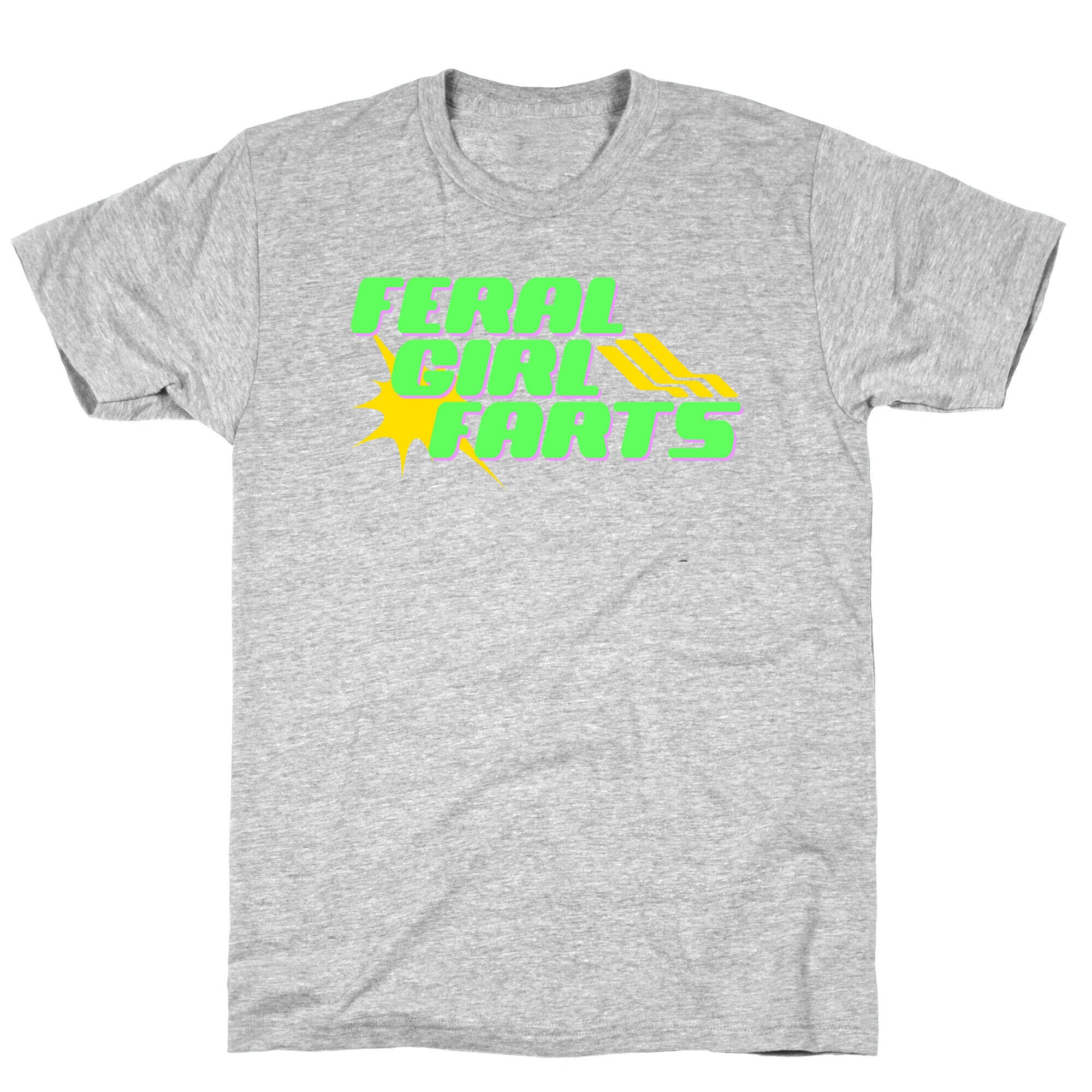 Feral Girl Farts T-Shirt