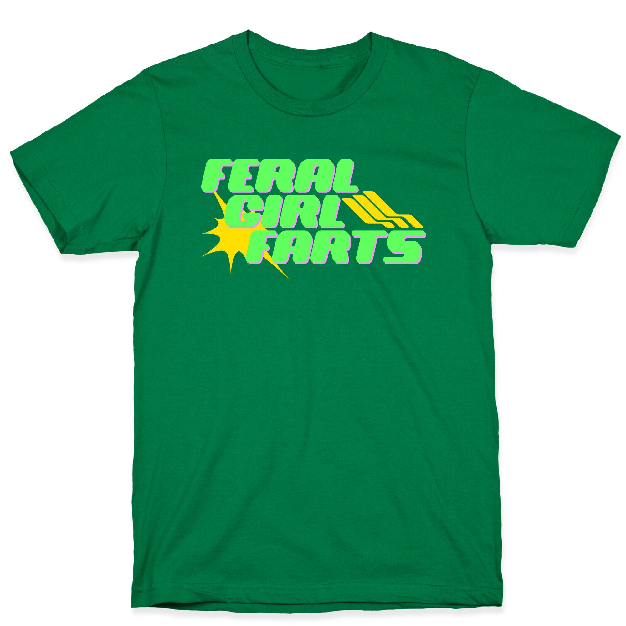 Feral Girl Farts T-Shirt