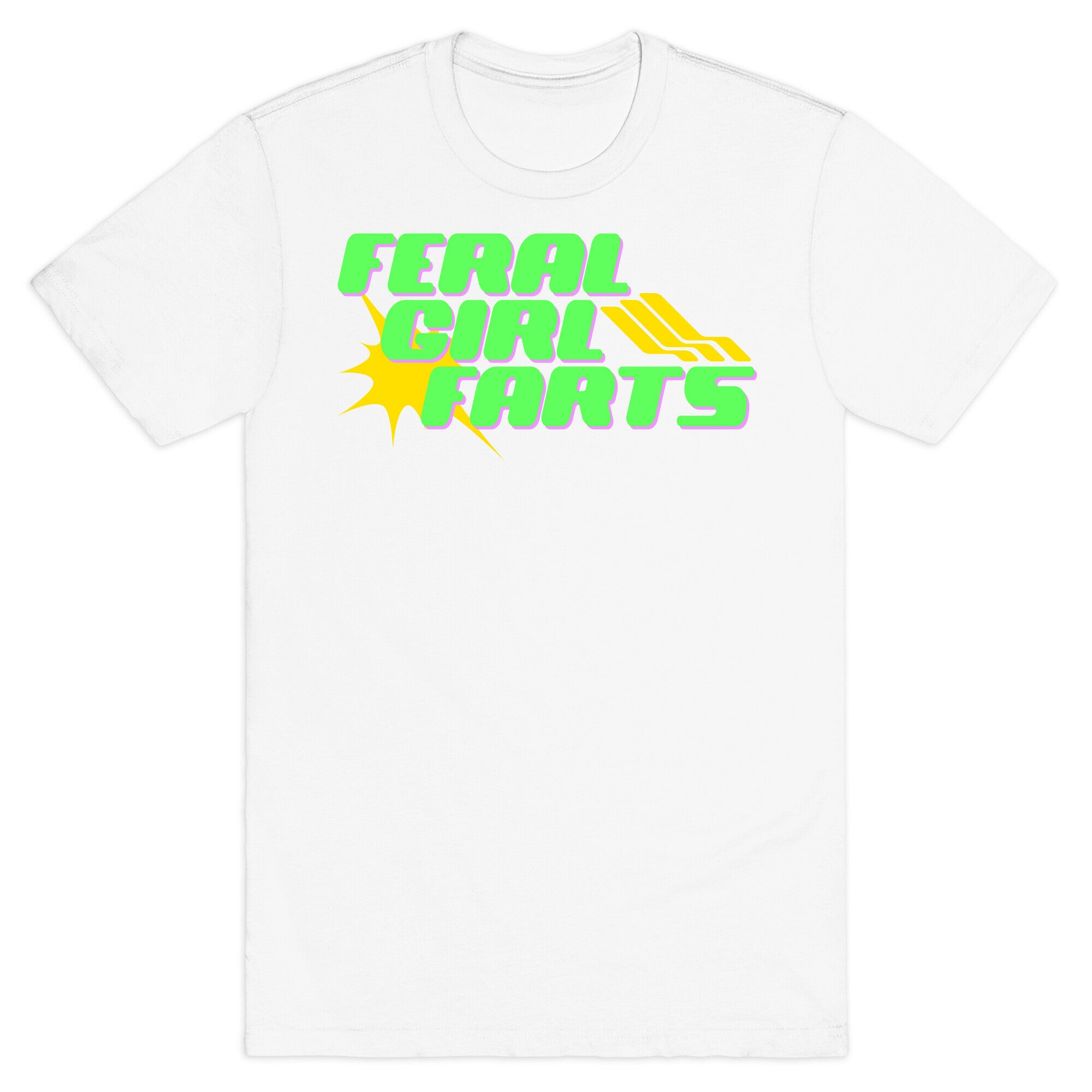 Feral Girl Farts T-Shirt