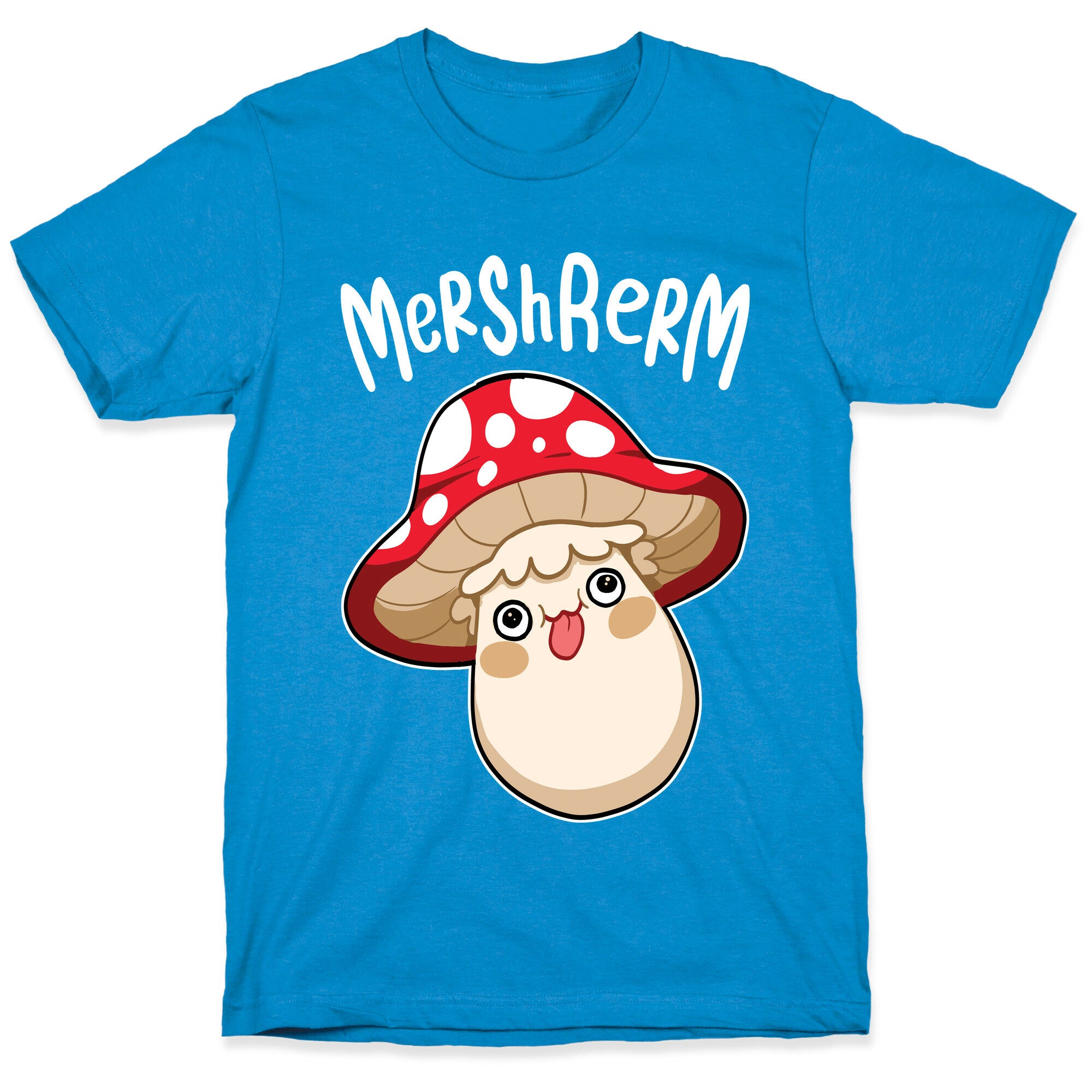 Mershrerm T-Shirt