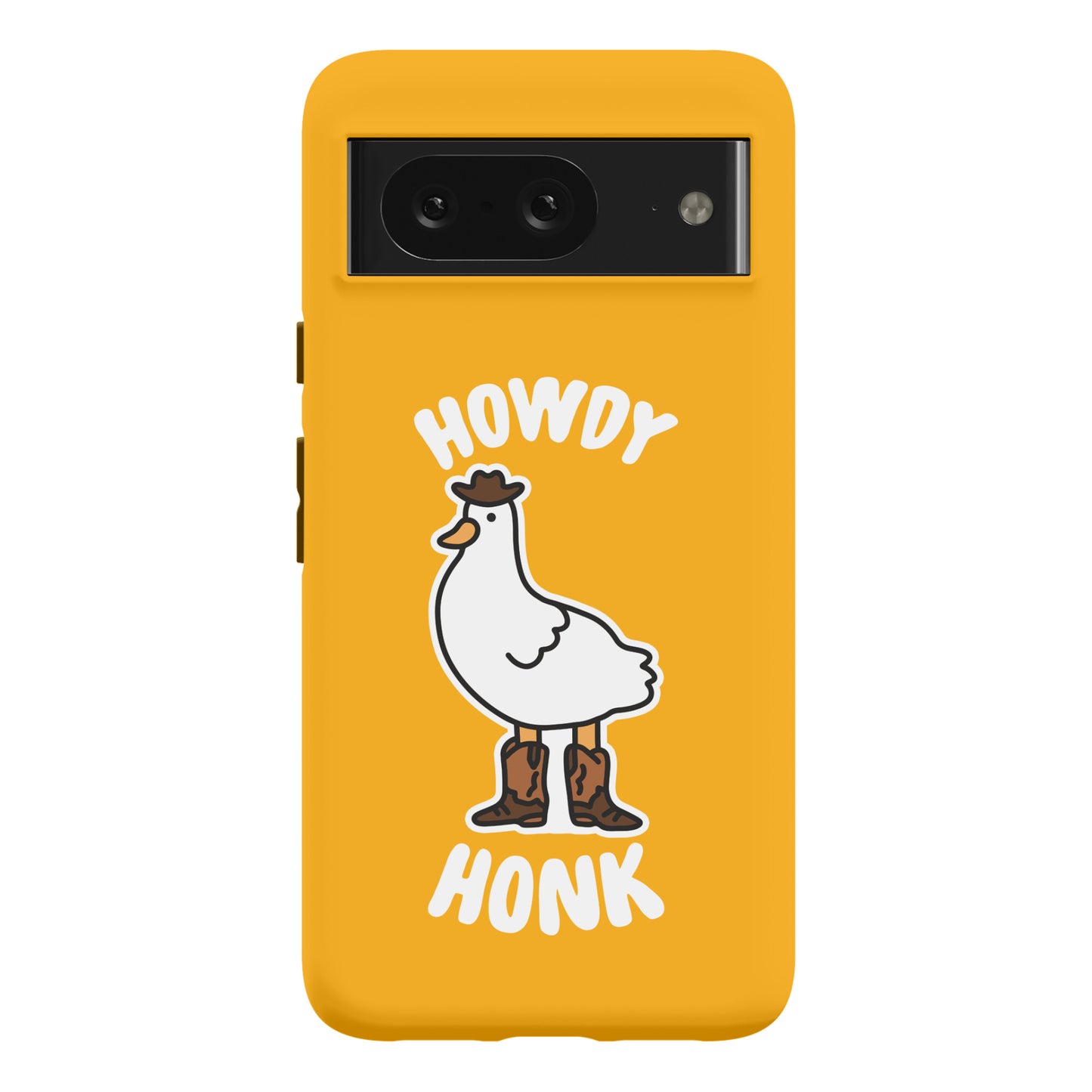 Howdy Honk Phone Case