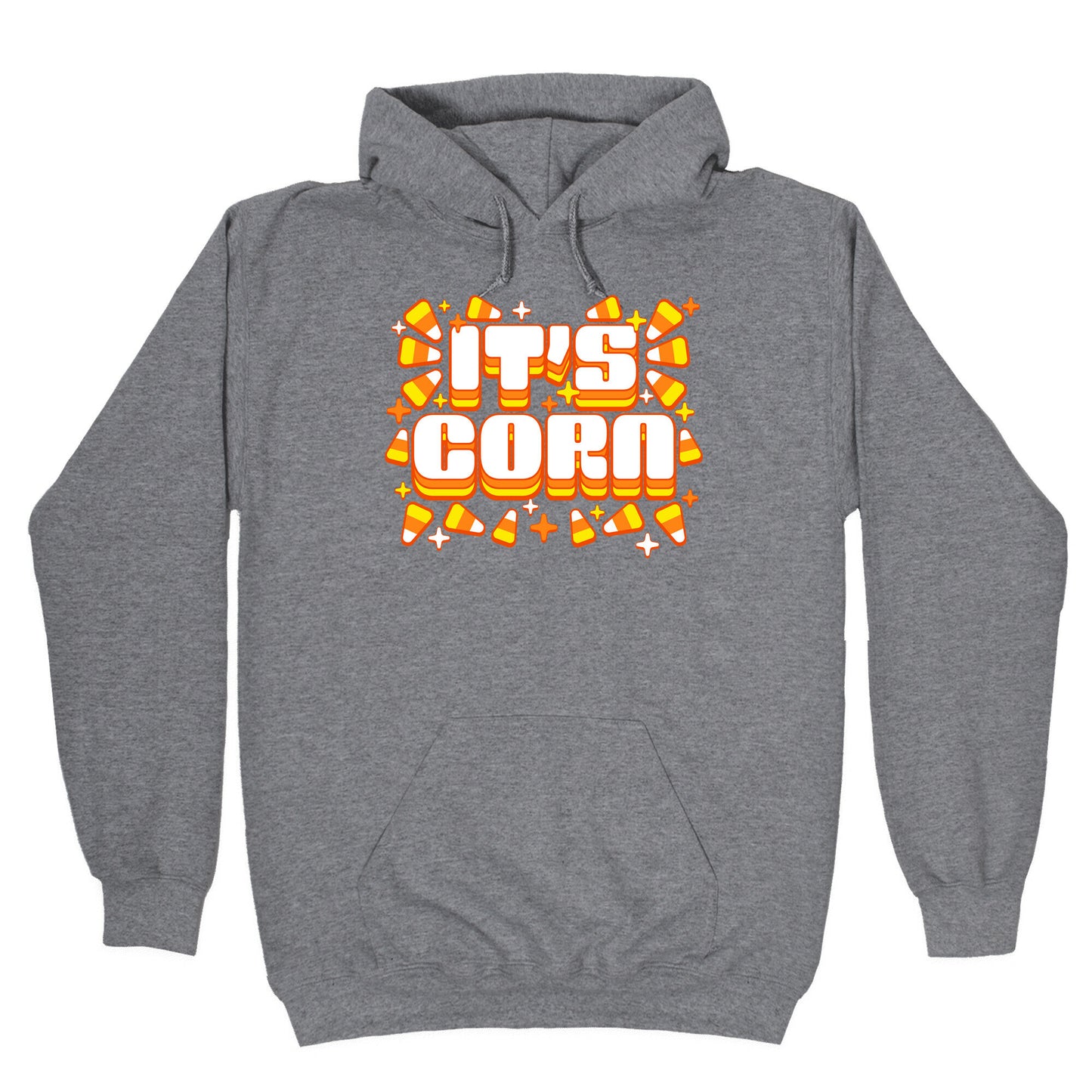 It's Corn Candy Corn Hoodie