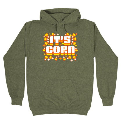 It's Corn Candy Corn Hoodie