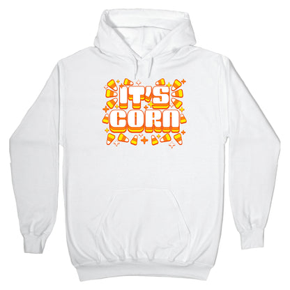 It's Corn Candy Corn Hoodie