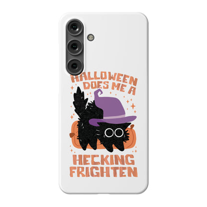 Halloween Does Me A Hecking Frighten Phone Case