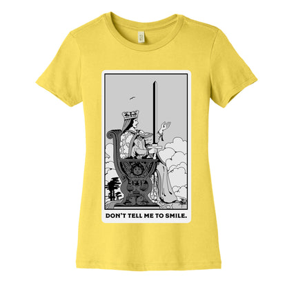 Don't Tell Me To Smile (Queen Of Swords Tarot) Women's Cotton Tee