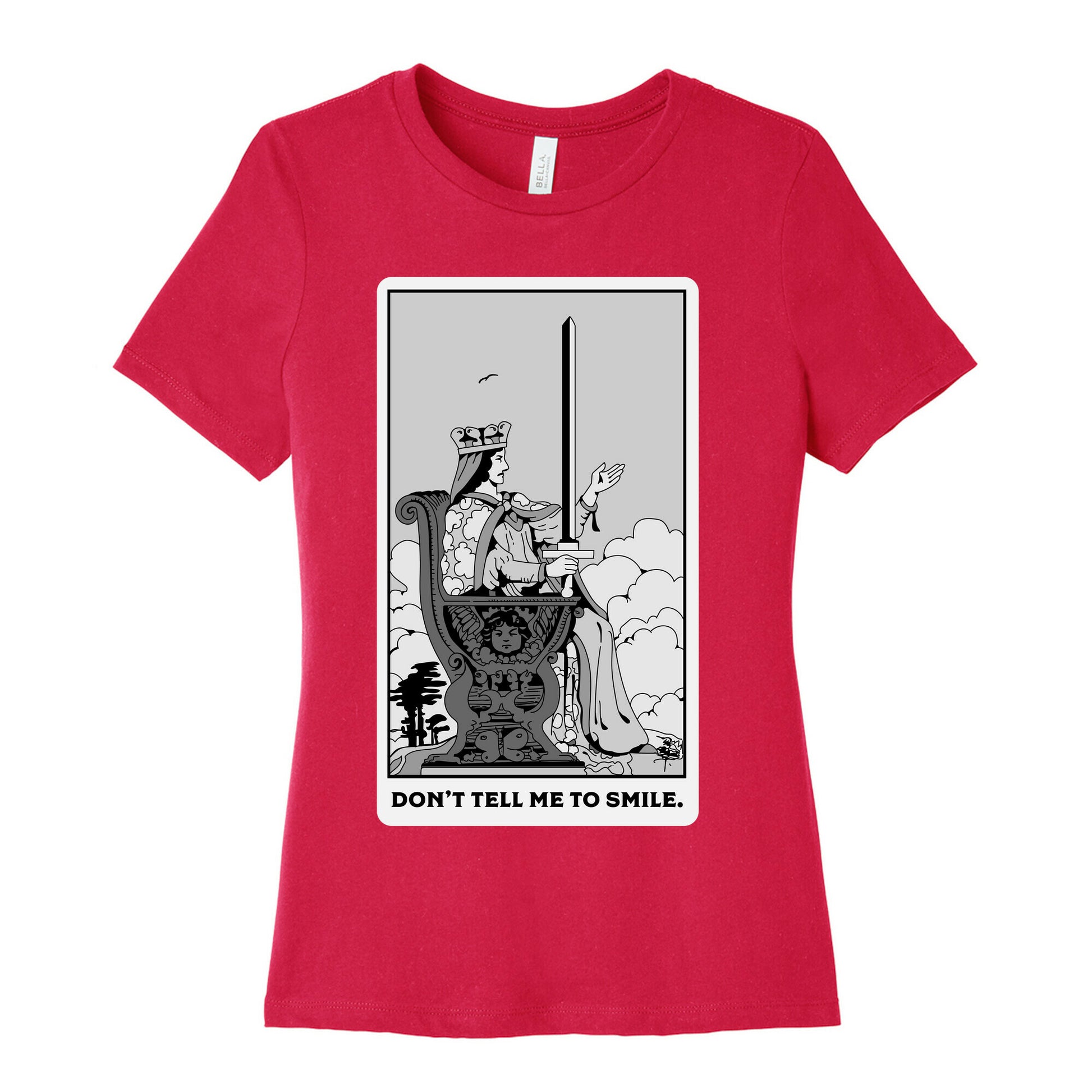 Don't Tell Me To Smile (Queen Of Swords Tarot) Women's Cotton Tee