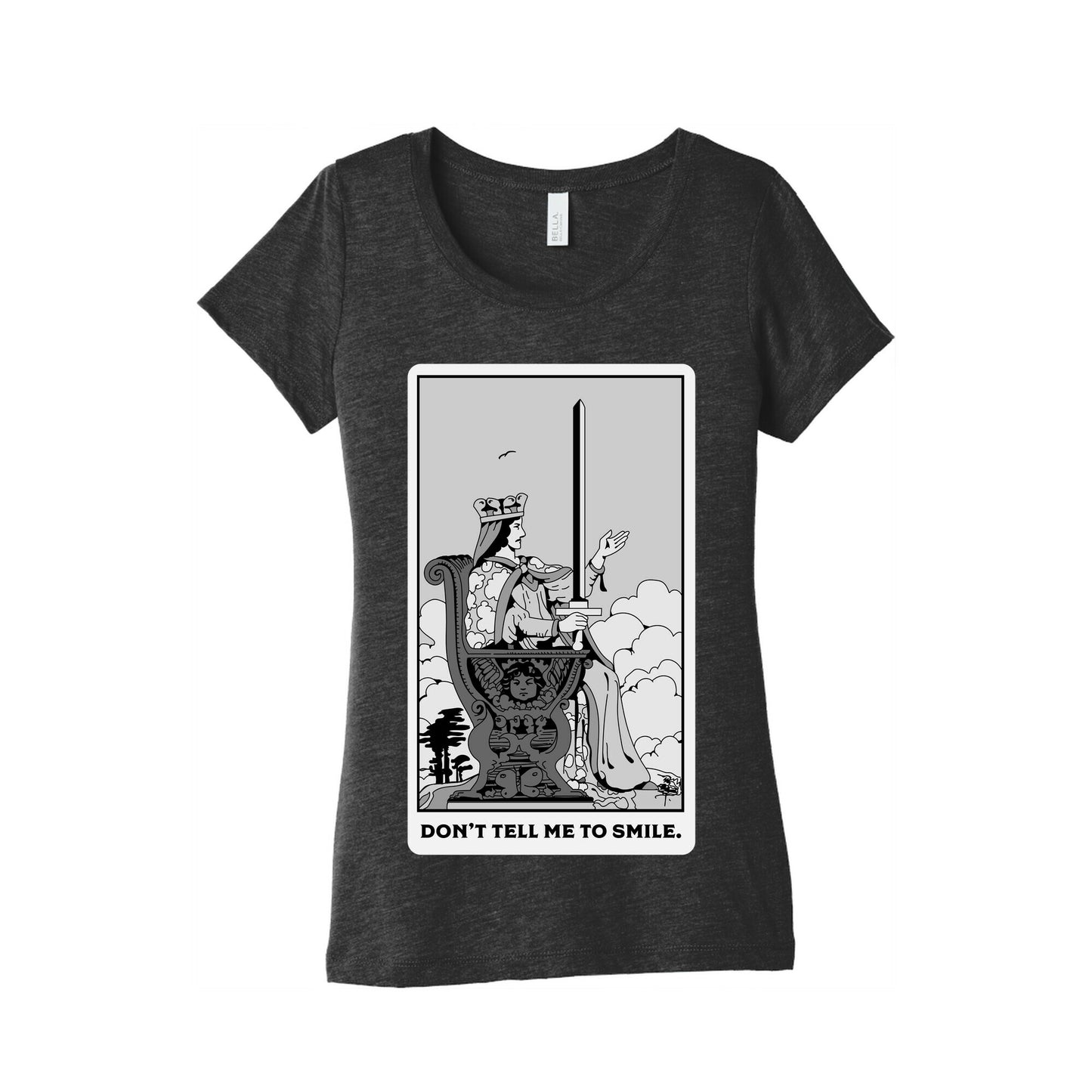 Don't Tell Me To Smile (Queen Of Swords Tarot) Women's Triblend Tee