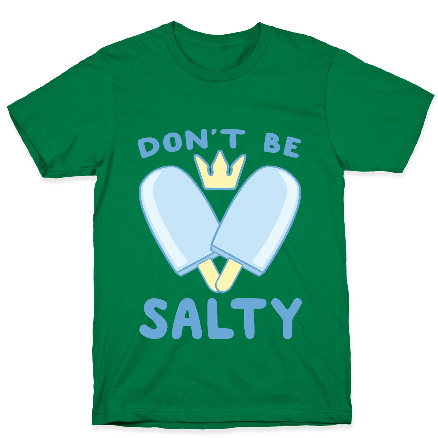 Don't Be Salty - Kingdom Hearts T-Shirt