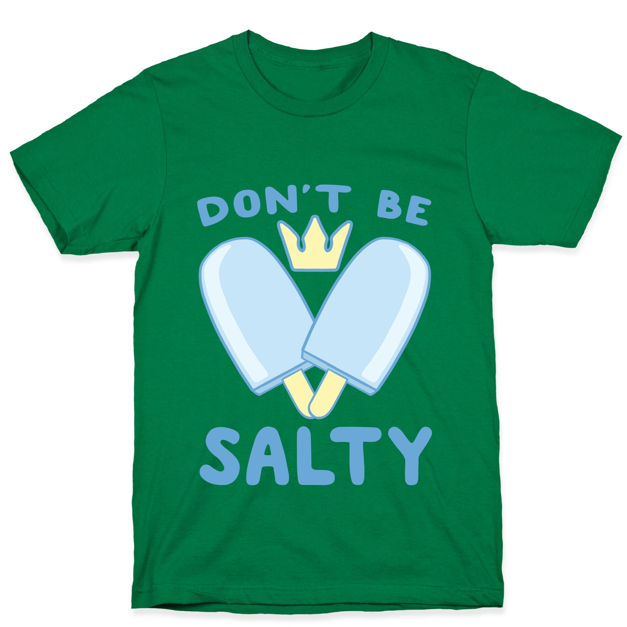 Don't Be Salty - Kingdom Hearts T-Shirt