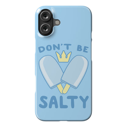 Don't Be Salty - Kingdom Hearts Phone Case